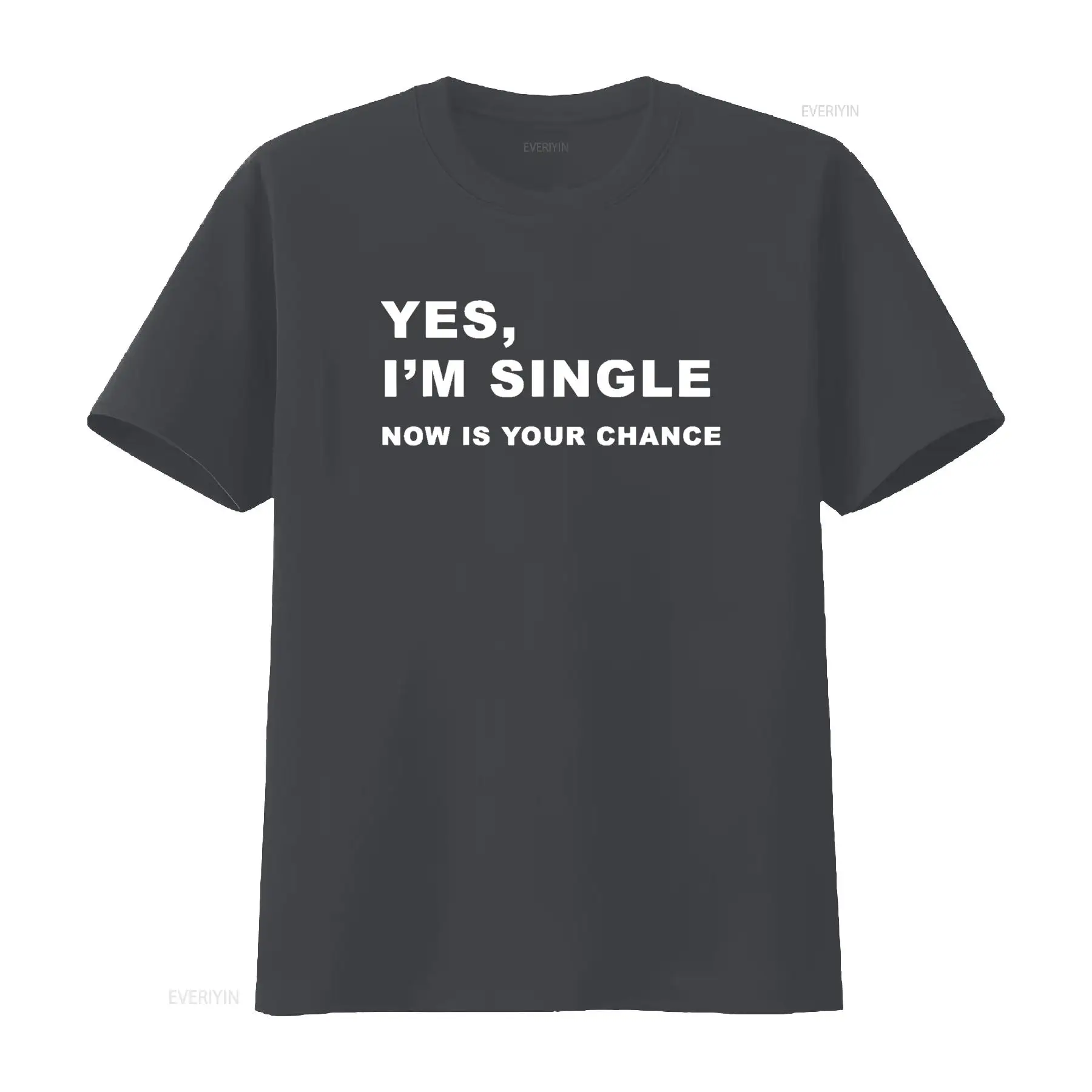 Yes I m Single Now is Your Cha - Men'S Fashion Now review and price